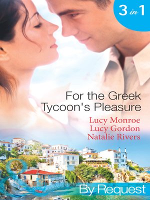 cover image of For the Greek Tycoon's Pleasure